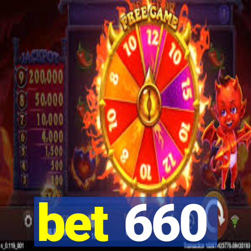 bet 660